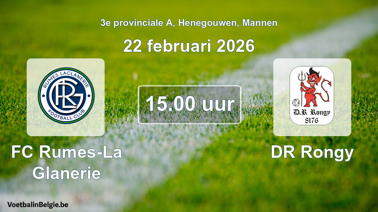 Geplande wedstrijd mannenvoetbal: FC Rumes-La Glanerie - DR Rongy (22 februari 2026)