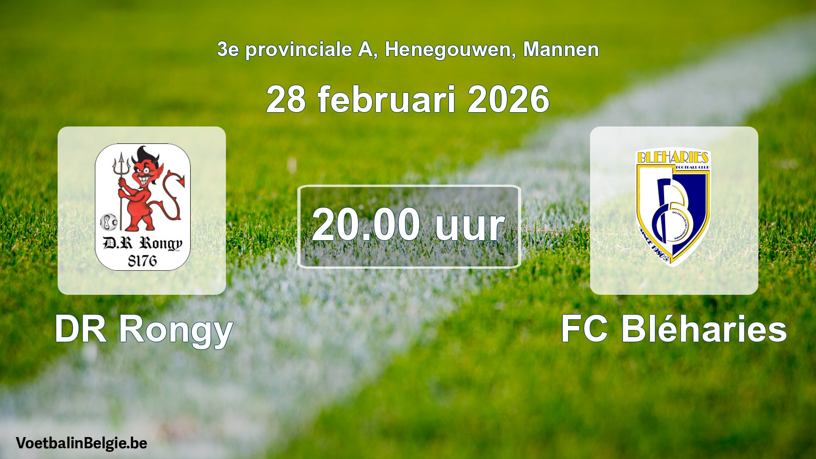 Scheduled match men football: DR Rongy - FC Bléharies (28 February 2026)