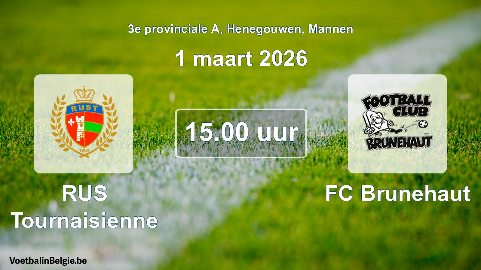 Scheduled match men football: RUS Tournaisienne - FC Brunehaut (1 March 2026)