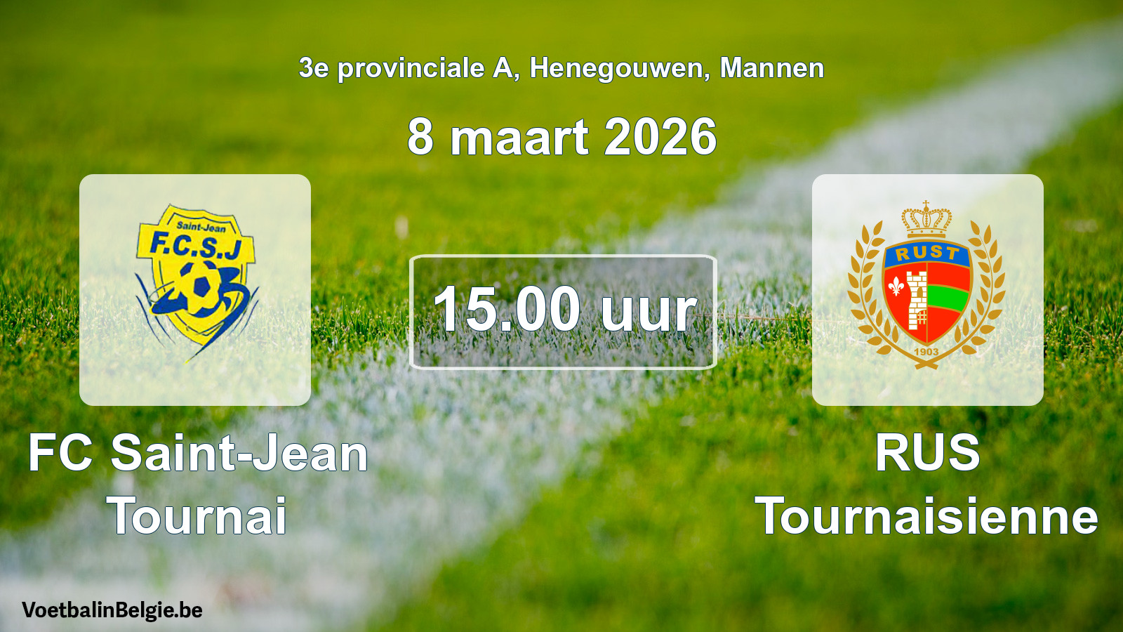 Scheduled match men football: FC Saint-Jean Tournai - RUS Tournaisienne (8 March 2026)