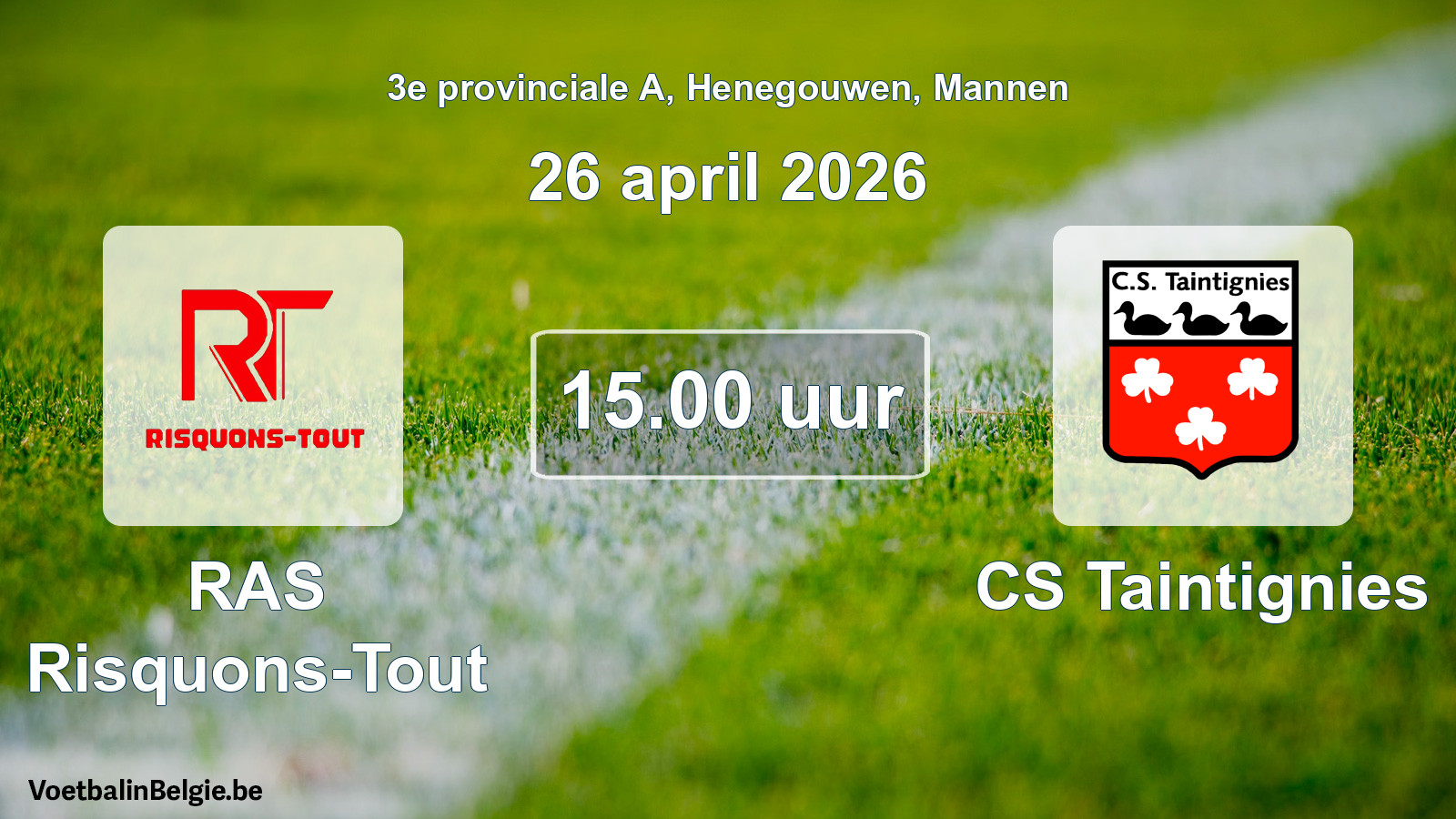 Scheduled match men football: RAS Risquons-Tout - CS Taintignies (26 April 2026)