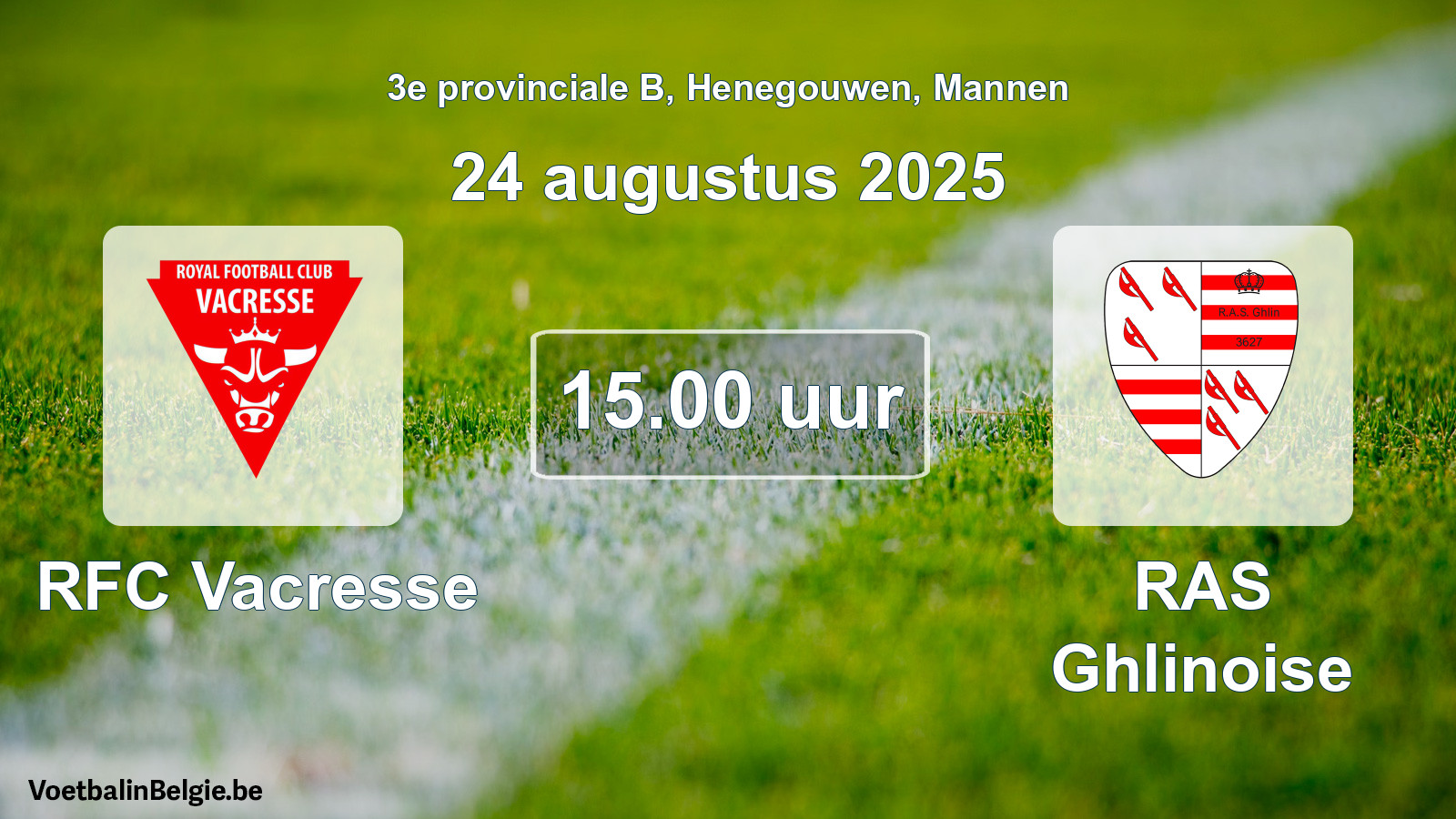 Scheduled match men football: RFC Vacresse - RAS Ghlinoise (24 August 2025)