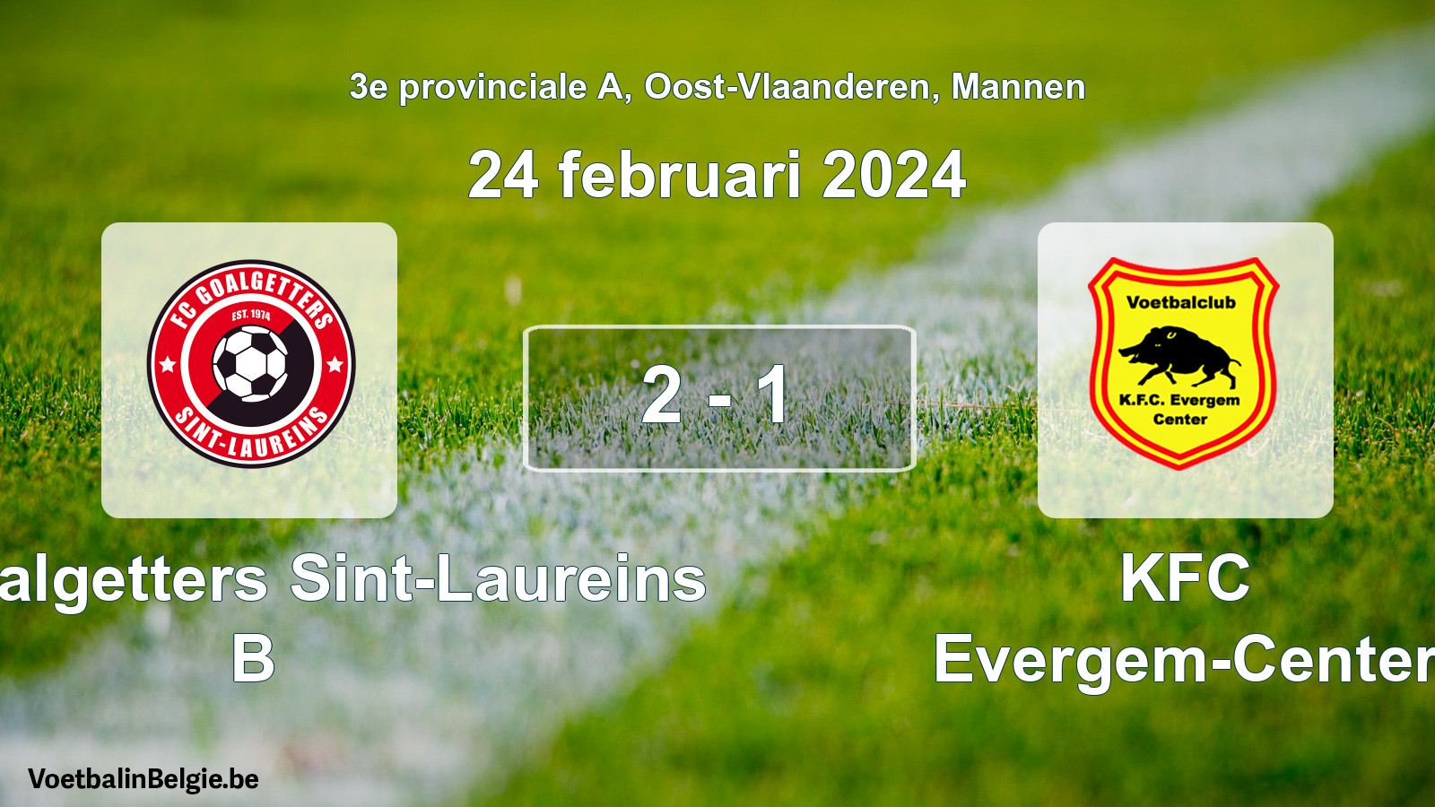 Gespeelde wedstrijd mannenvoetbal: FC Goalgetters Sint-Laureins B - KFC Evergem-Center 2 - 1 (24 februari 2024)