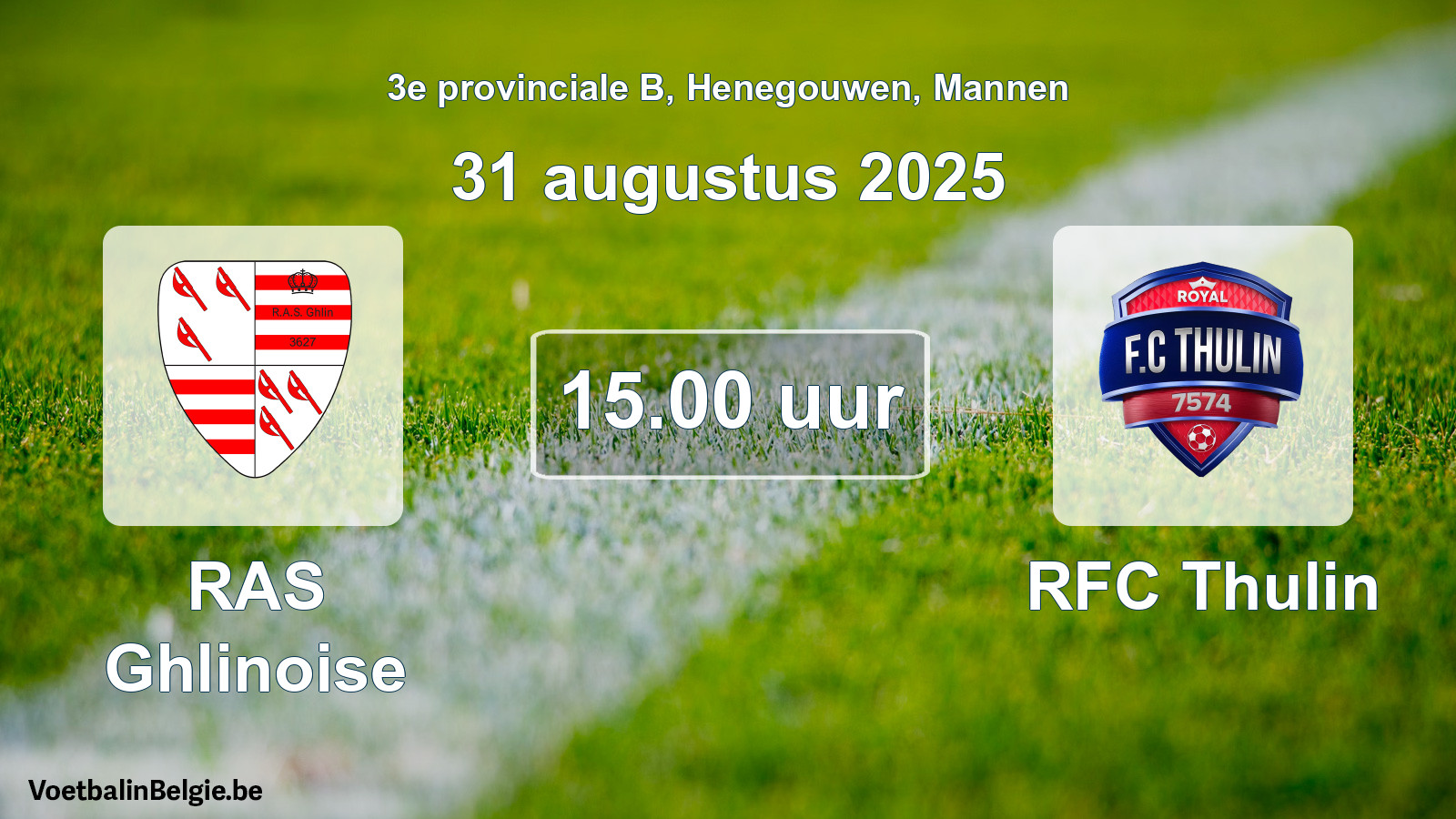 Scheduled match men football: RAS Ghlinoise - RFC Thulin (31 August 2025)