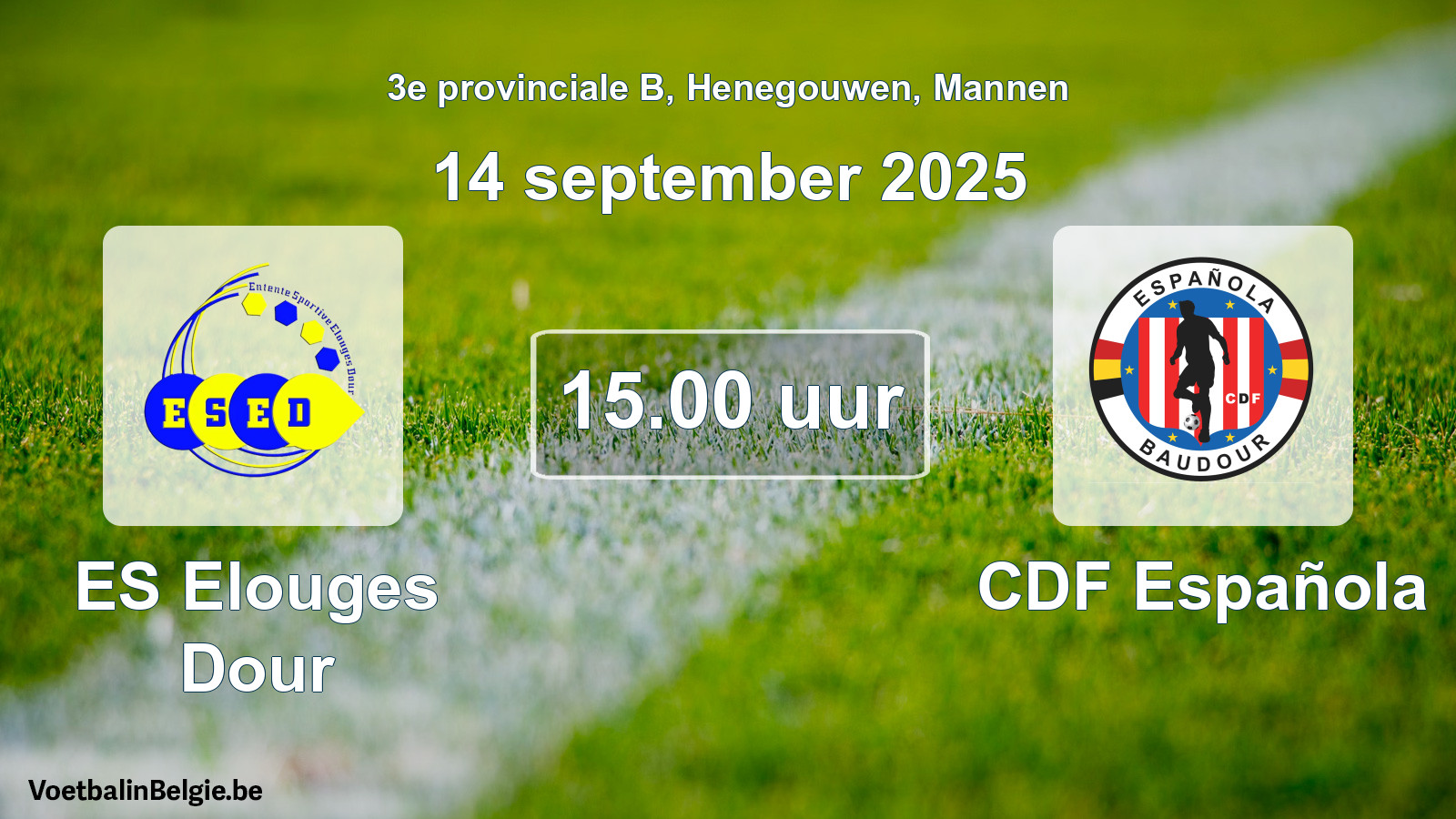 Scheduled match men football: ES Elouges Dour - CDF Española (14 September 2025)