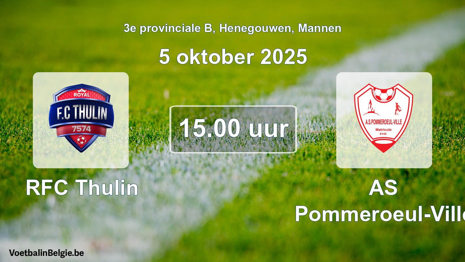 Scheduled match men football: RFC Thulin - AS Pommeroeul-Ville (5 October 2025)