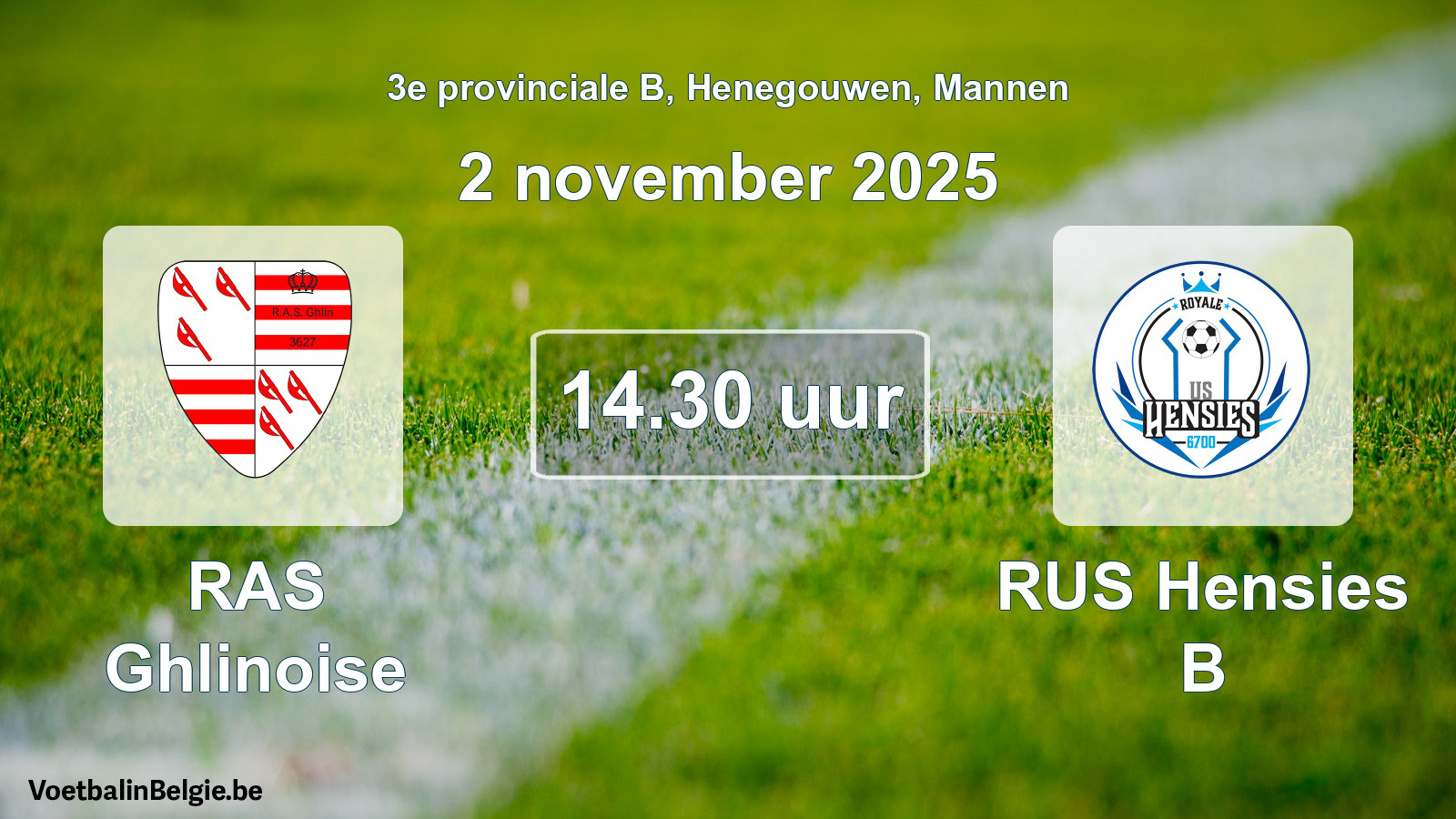Scheduled match men football: RAS Ghlinoise - RUS Hensies B (2 November 2025)