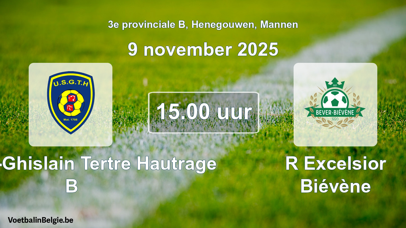 Scheduled match men football: U. Saint-Ghislain Tertre Hautrage B - R Excelsior Biévène (9 November 2025)
