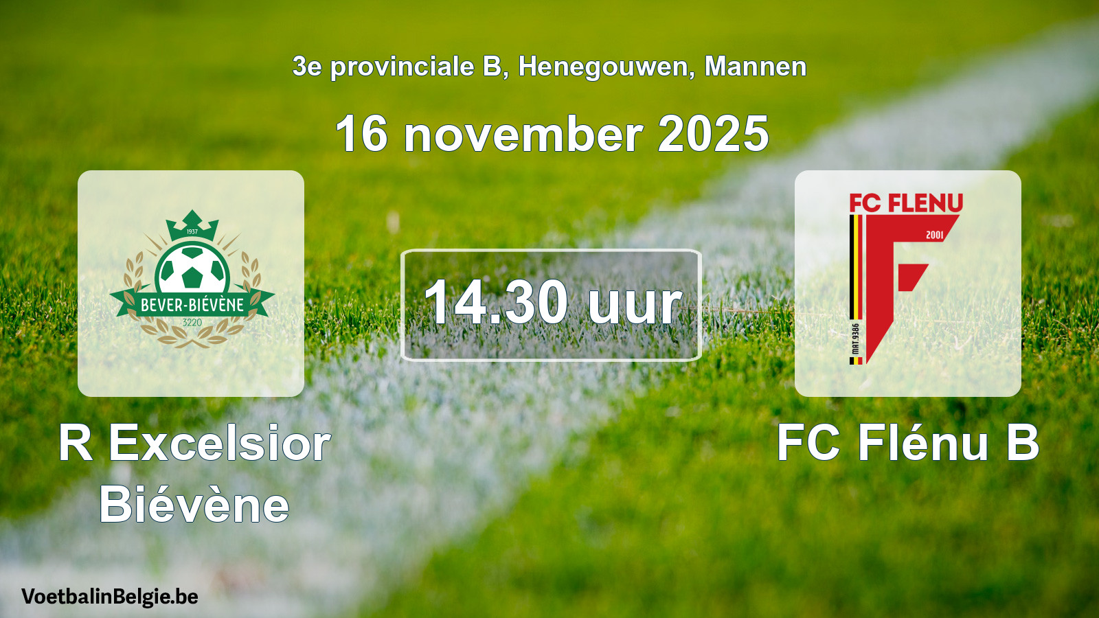 Scheduled match men football: R Excelsior Biévène - FC Flénu B (16 November 2025)