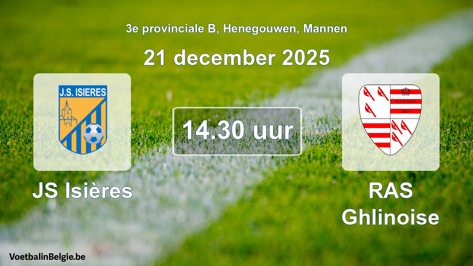 Scheduled match men football: JS Isières - RAS Ghlinoise (21 December 2025)