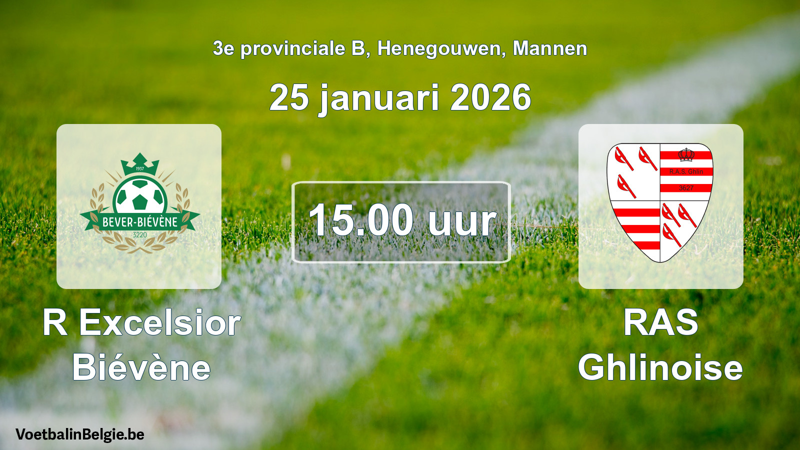 Scheduled match men football: R Excelsior Biévène - RAS Ghlinoise (25 January 2026)