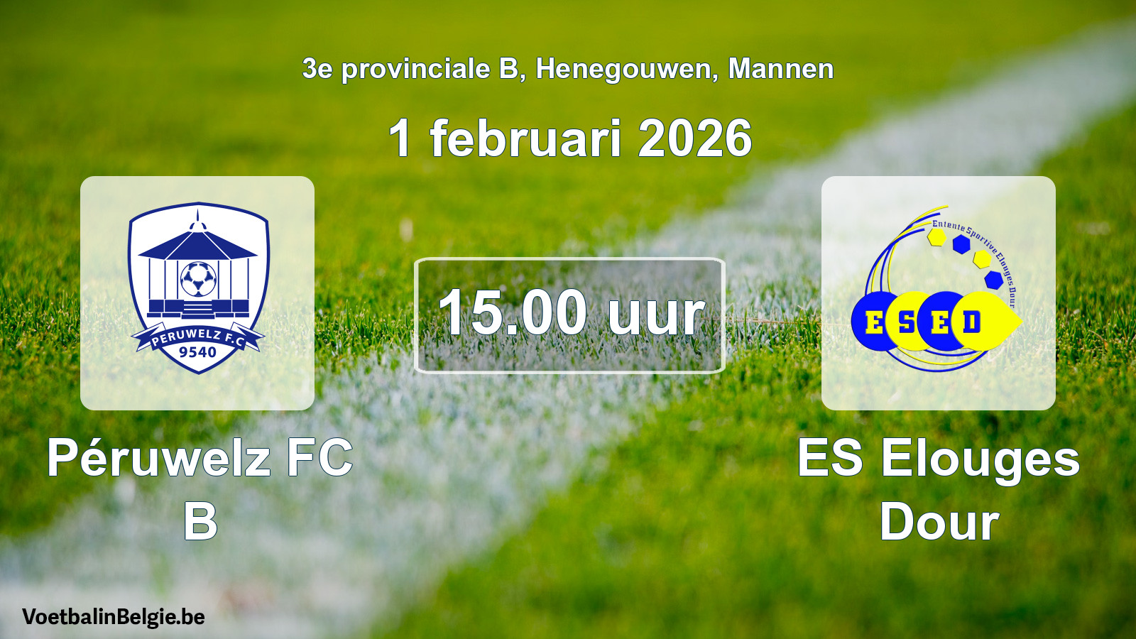 Scheduled match men football: Péruwelz FC B - ES Elouges Dour (1 February 2026)
