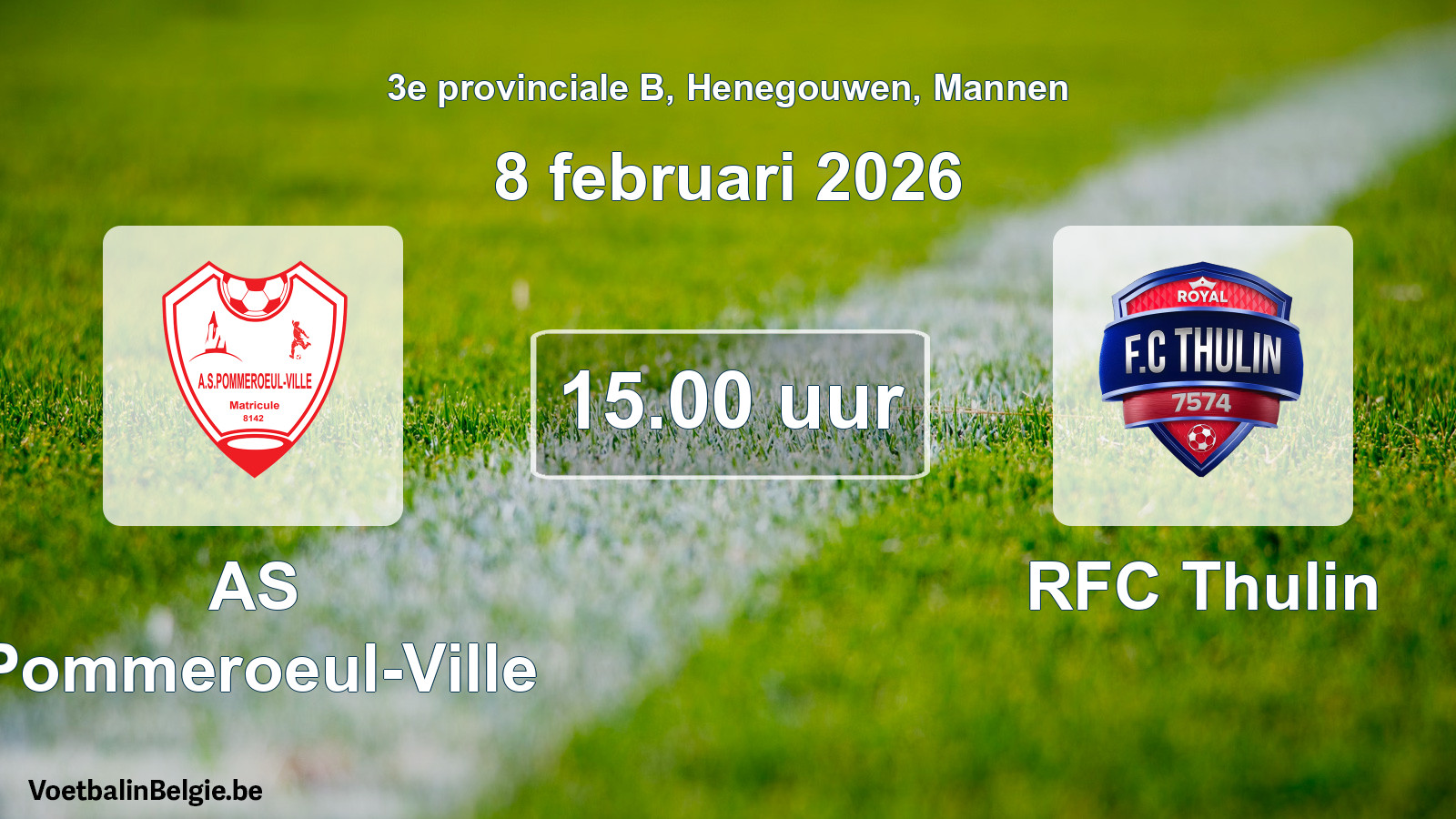 Scheduled match men football: AS Pommeroeul-Ville - RFC Thulin (8 February 2026)