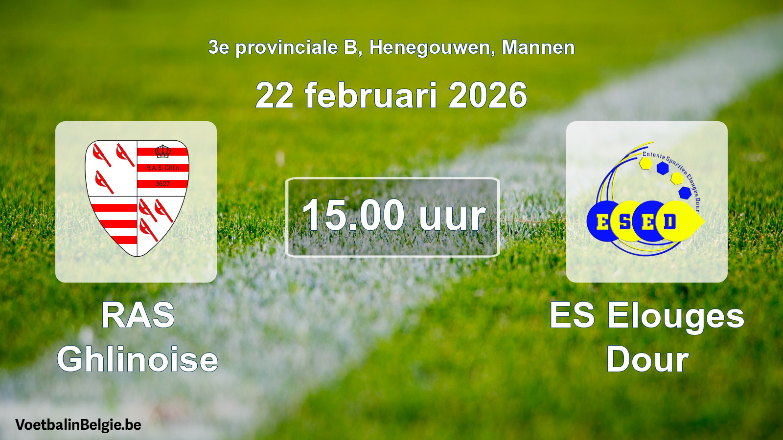 Scheduled match men football: RAS Ghlinoise - ES Elouges Dour (22 February 2026)