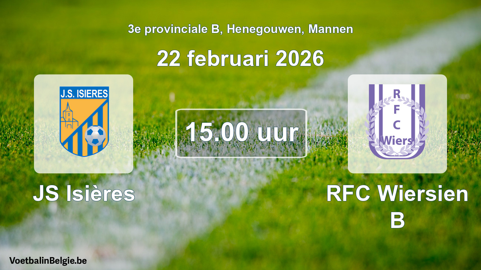 Scheduled match men football: JS Isières - RFC Wiersien B (22 February 2026)