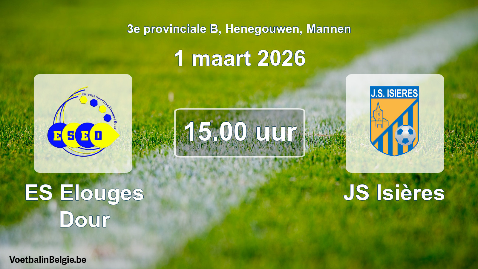 Scheduled match men football: ES Elouges Dour - JS Isières (1 March 2026)