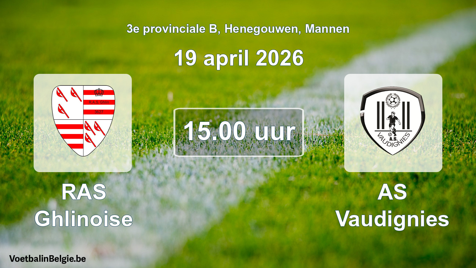 Scheduled match men football: RAS Ghlinoise - AS Vaudignies (19 April 2026)