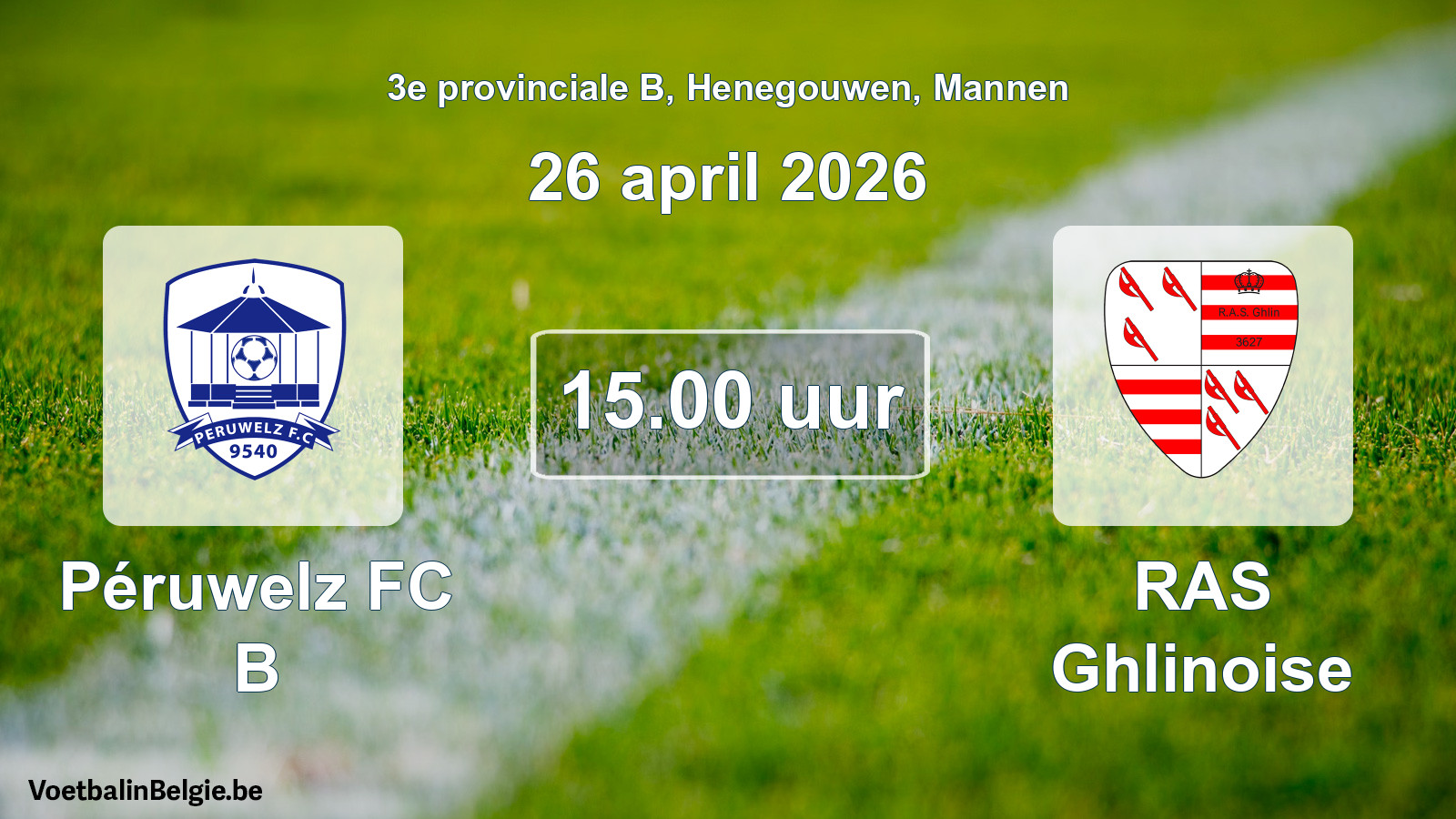 Scheduled match men football: Péruwelz FC B - RAS Ghlinoise (26 April 2026)