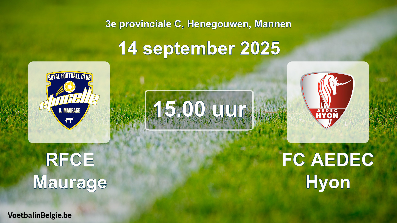 Scheduled match men football: RFCE Maurage - FC AEDEC Hyon (14 September 2025)