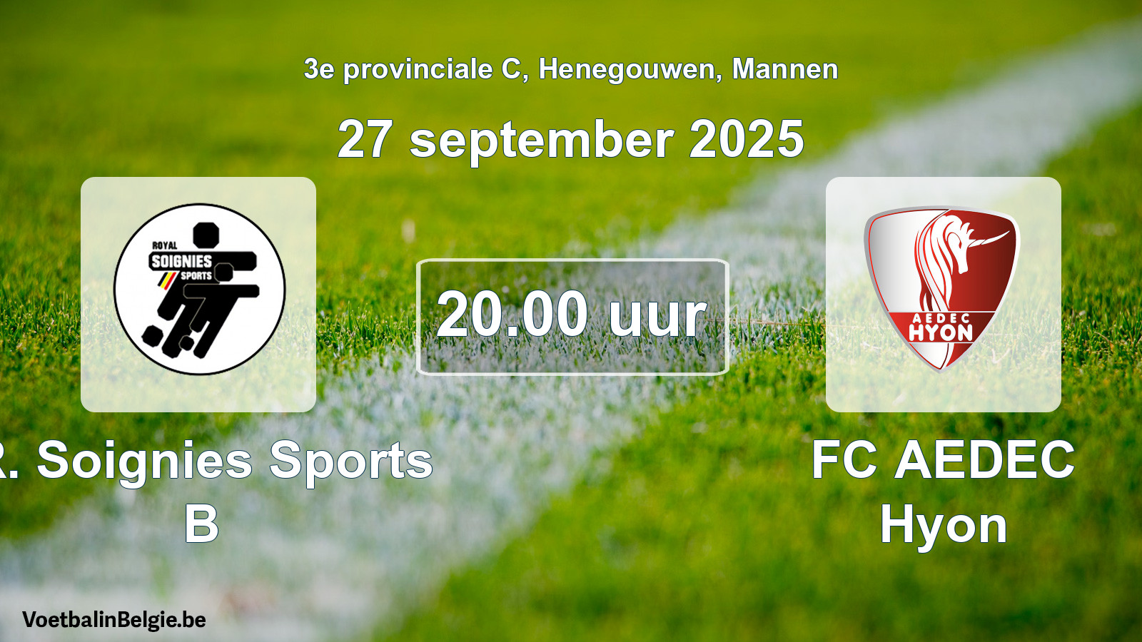 Scheduled match men football: R. Soignies Sports B - FC AEDEC Hyon (27 September 2025)
