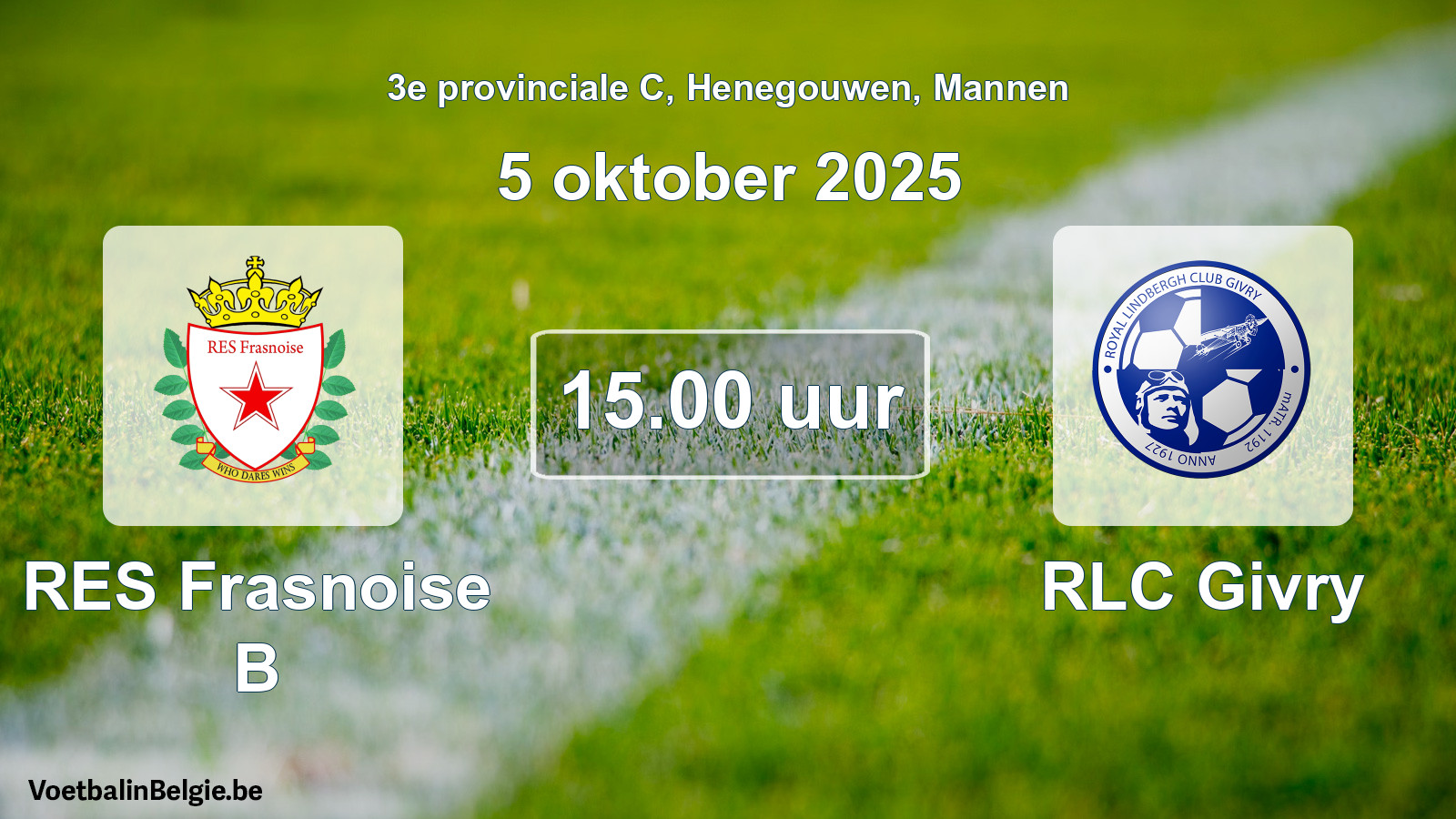 Scheduled match men football: RES Frasnoise B - RLC Givry (5 October 2025)