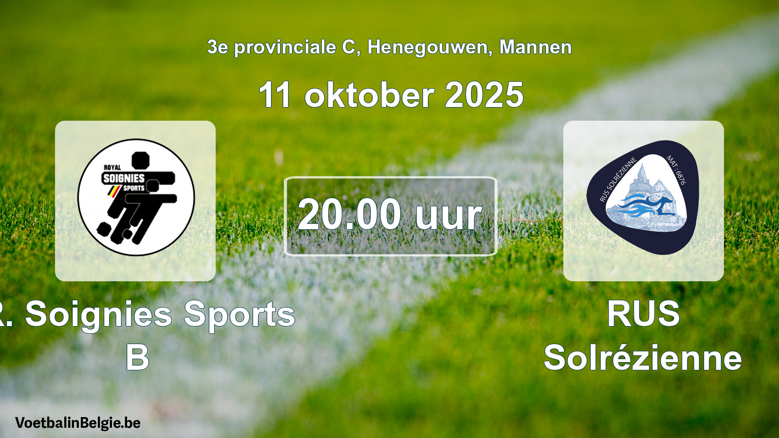 Scheduled match men football: R. Soignies Sports B - RUS Solrézienne (11 October 2025)