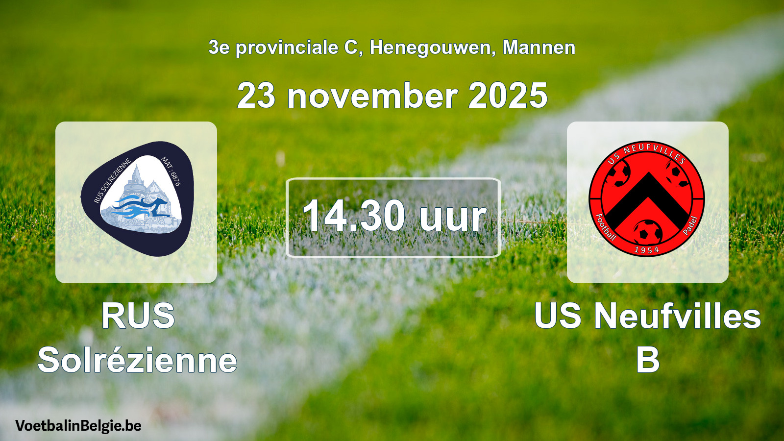 Scheduled match men football: RUS Solrézienne - US Neufvilles B (23 November 2025)