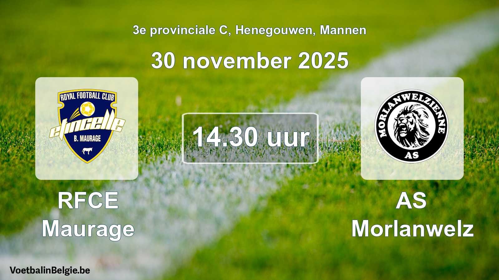 Scheduled match men football: RFCE Maurage - AS Morlanwelz (30 November 2025)