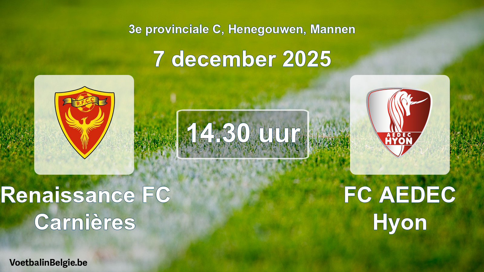Scheduled match men football: Renaissance FC Carnières - FC AEDEC Hyon (7 December 2025)