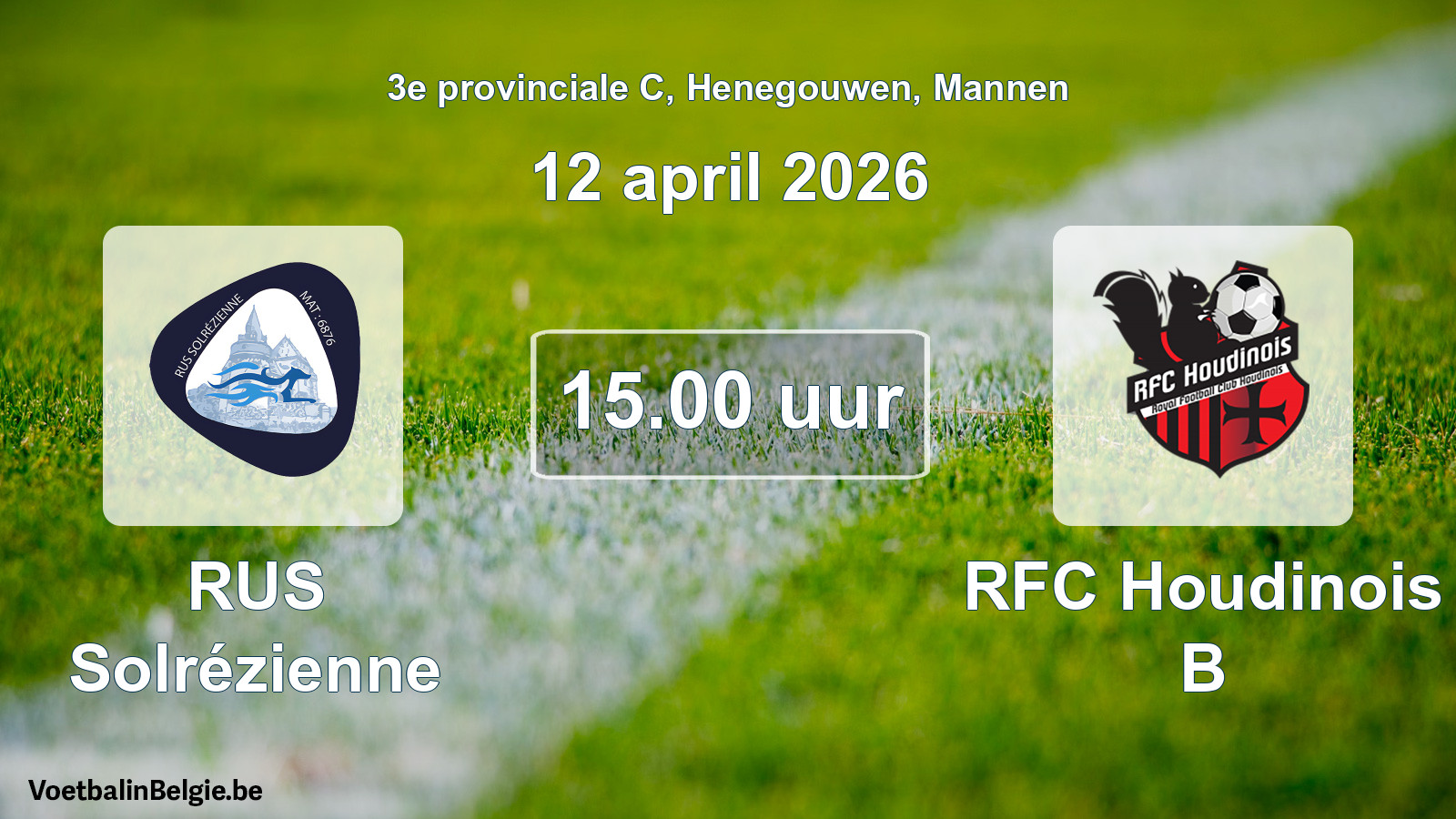 Scheduled match men football: RUS Solrézienne - RFC Houdinois B (12 April 2026)