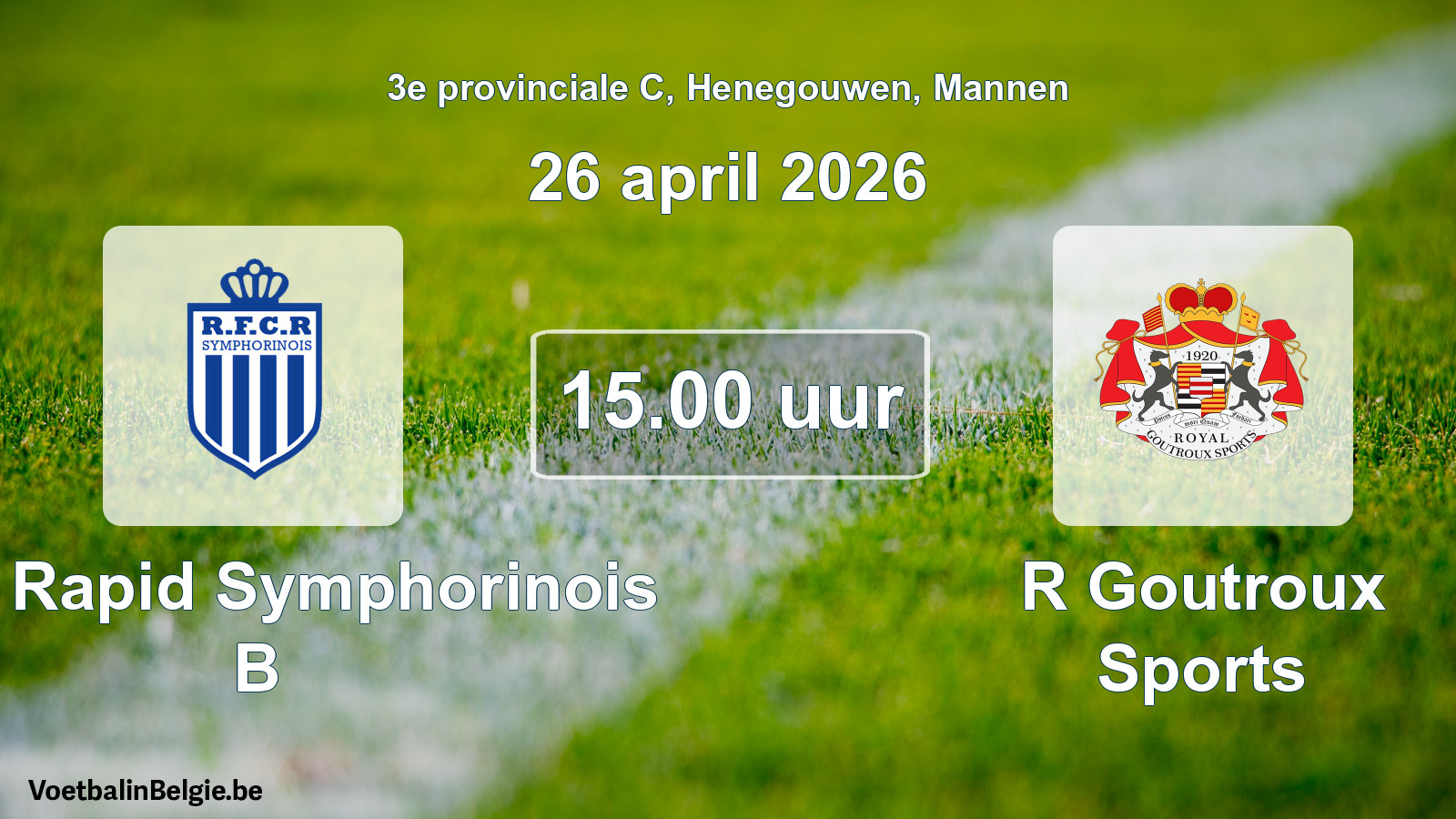Scheduled match men football: RFC Rapid Symphorinois B - R Goutroux Sports (26 April 2026)