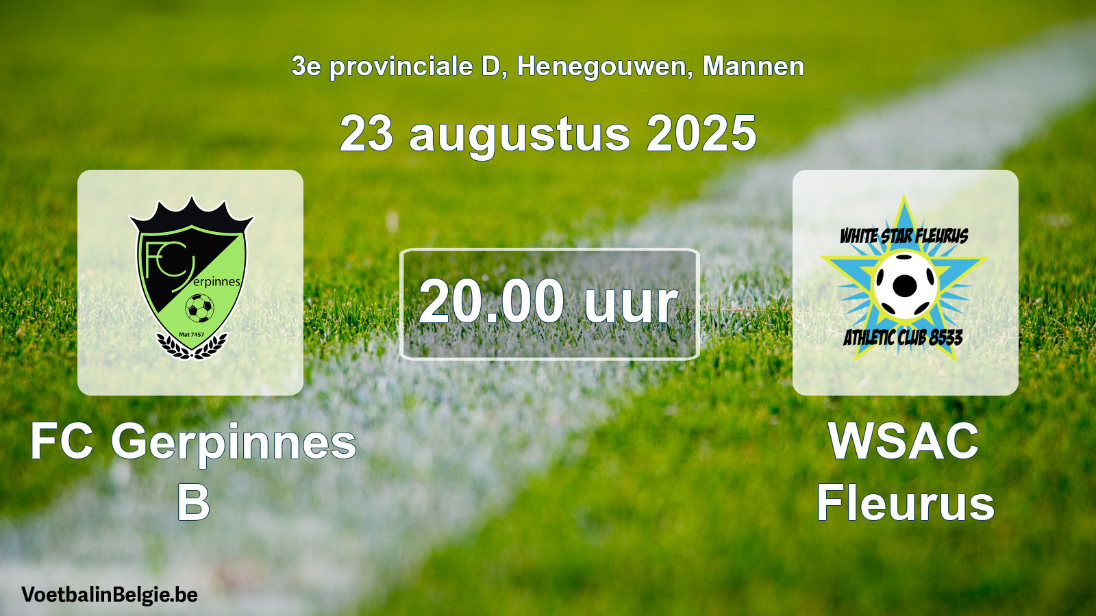 Scheduled match men football: FC Gerpinnes B - WSAC Fleurus (23 August 2025)