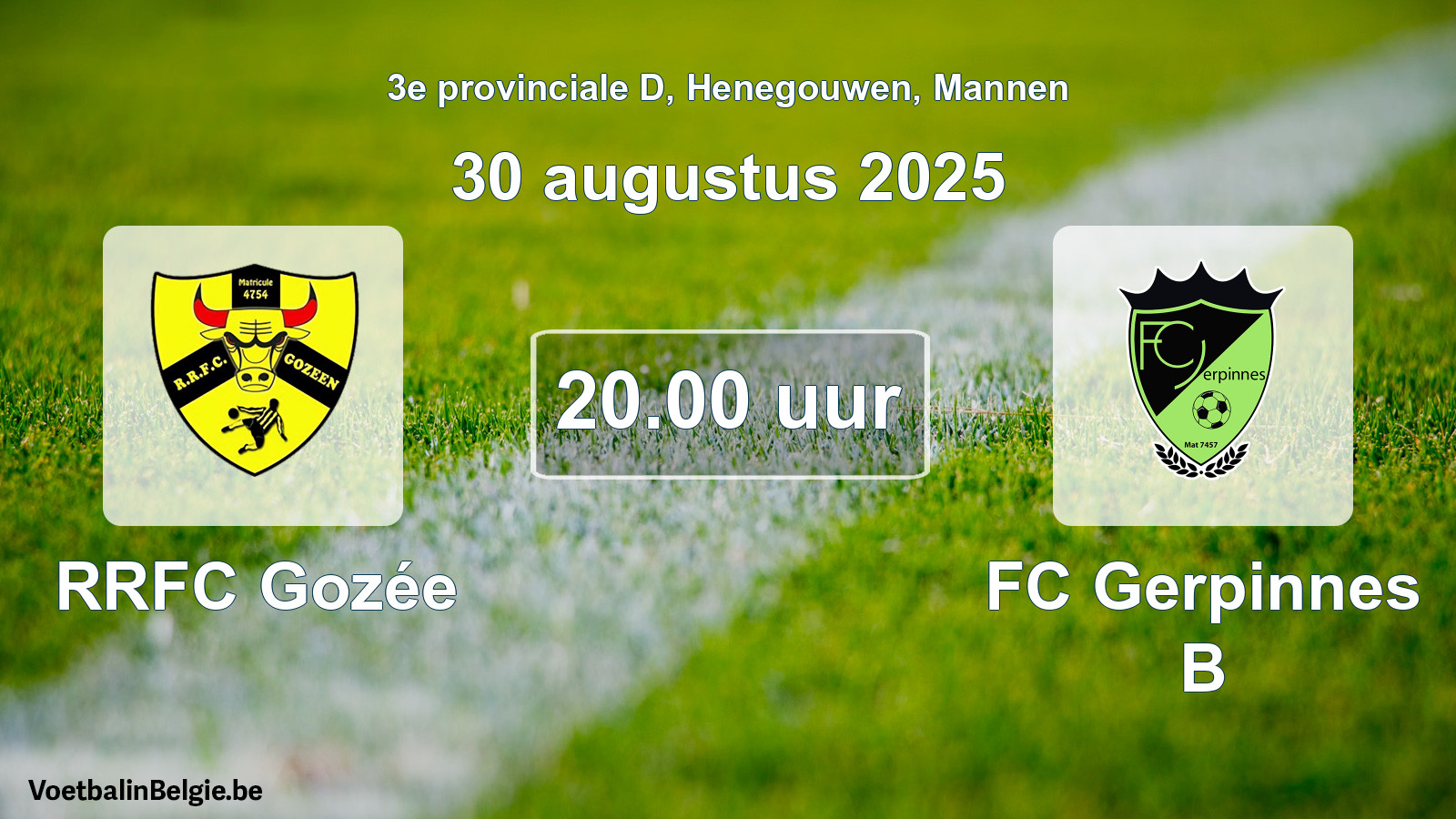 Scheduled match men football: RRFC Gozée - FC Gerpinnes B (30 August 2025)