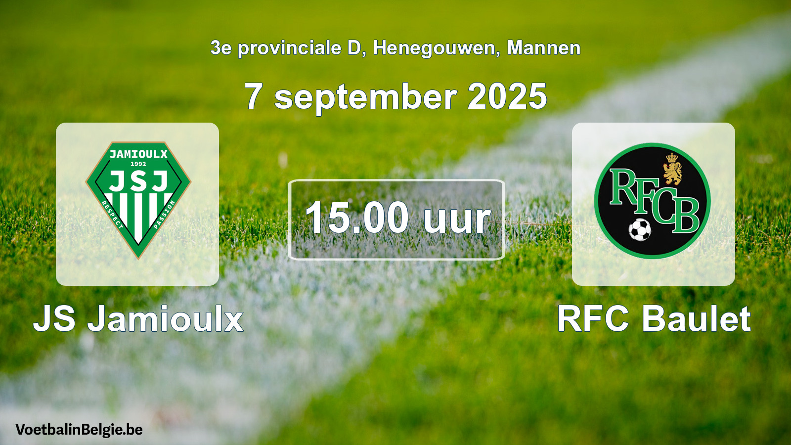 Scheduled match men football: JS Jamioulx - RFC Baulet (7 September 2025)