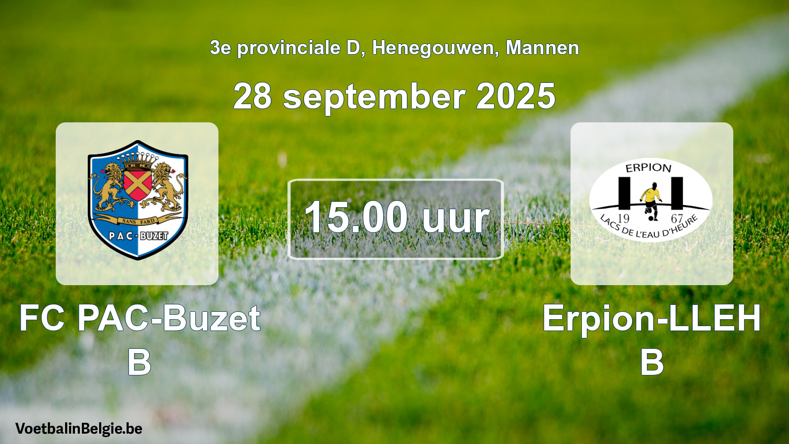 Geplande wedstrijd mannenvoetbal: FC PAC-Buzet B - Erpion-LLEH B (28 september 2025)