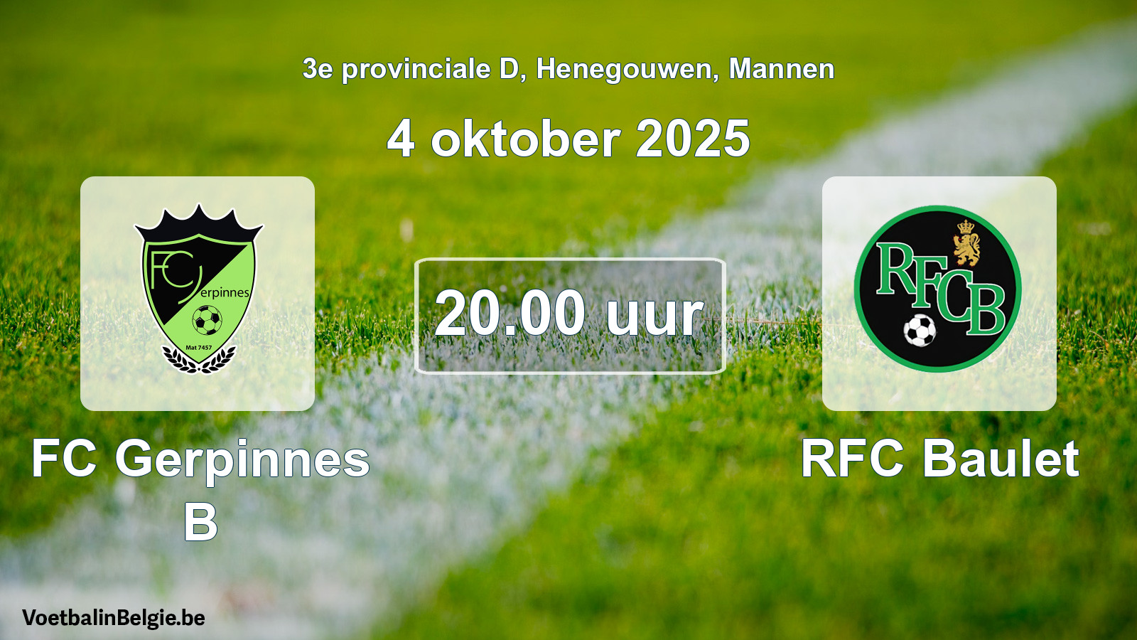 Scheduled match men football: FC Gerpinnes B - RFC Baulet (4 October 2025)