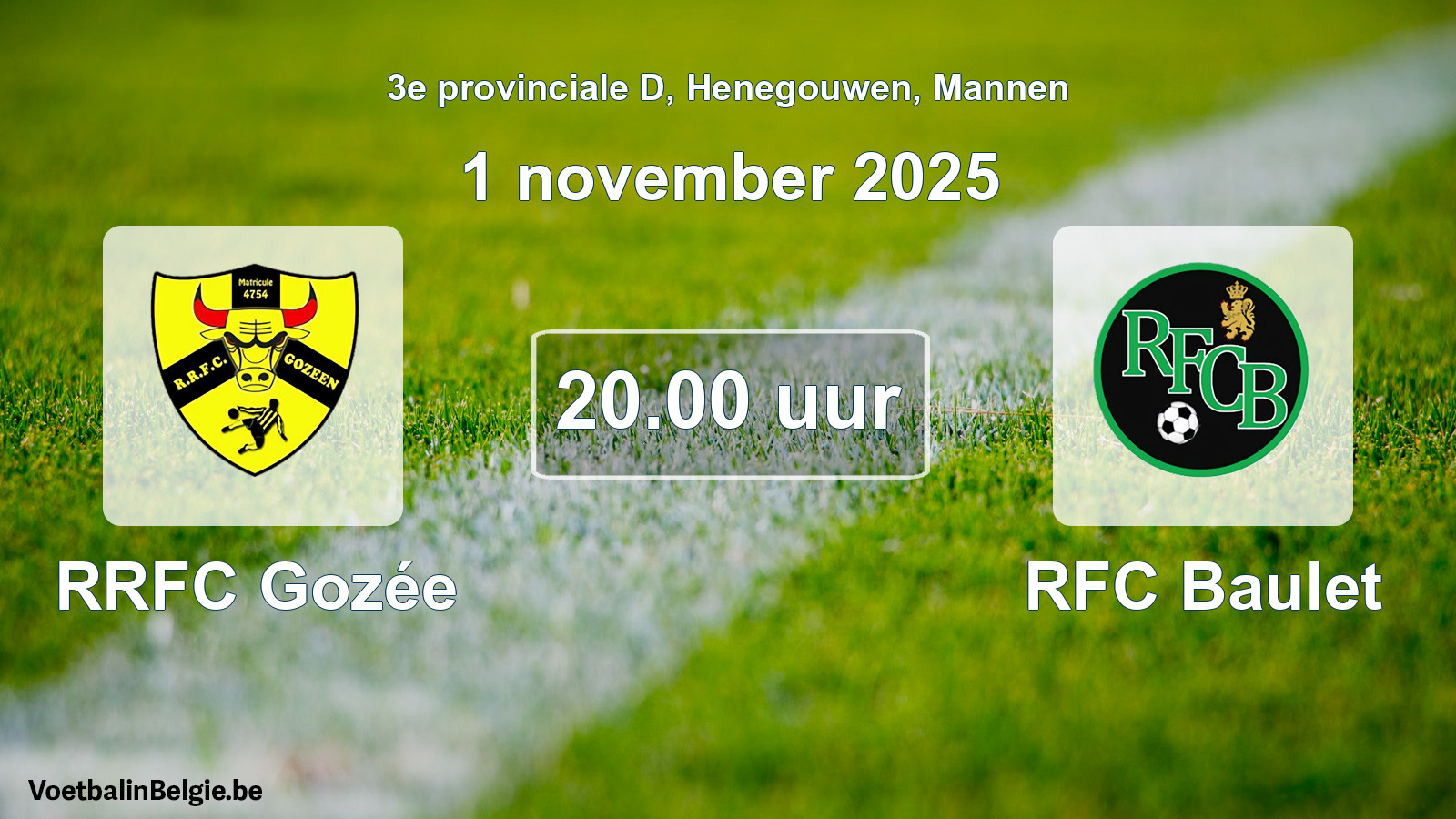 Scheduled match men football: RRFC Gozée - RFC Baulet (1 November 2025)