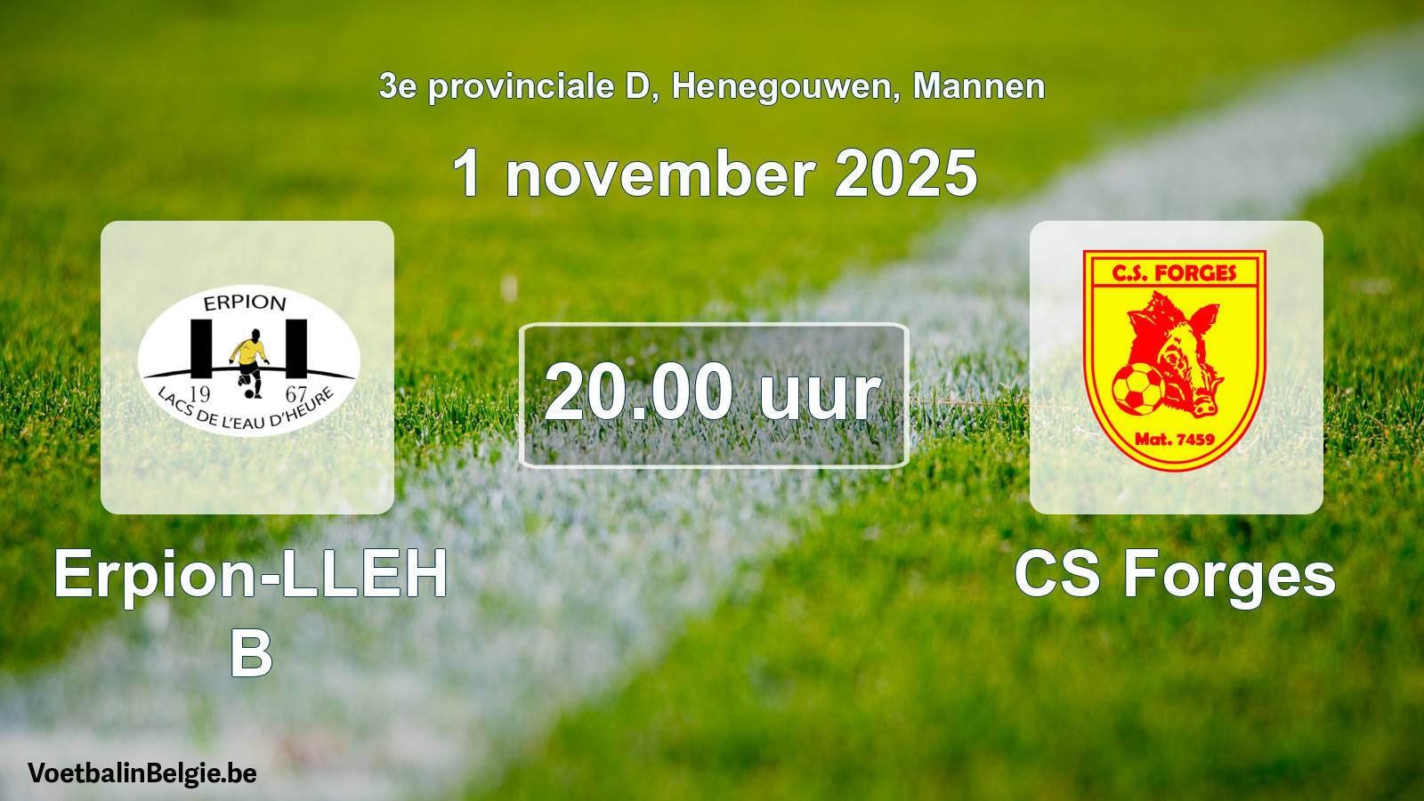 Scheduled match men football: Erpion-LLEH B - CS Forges (1 November 2025)