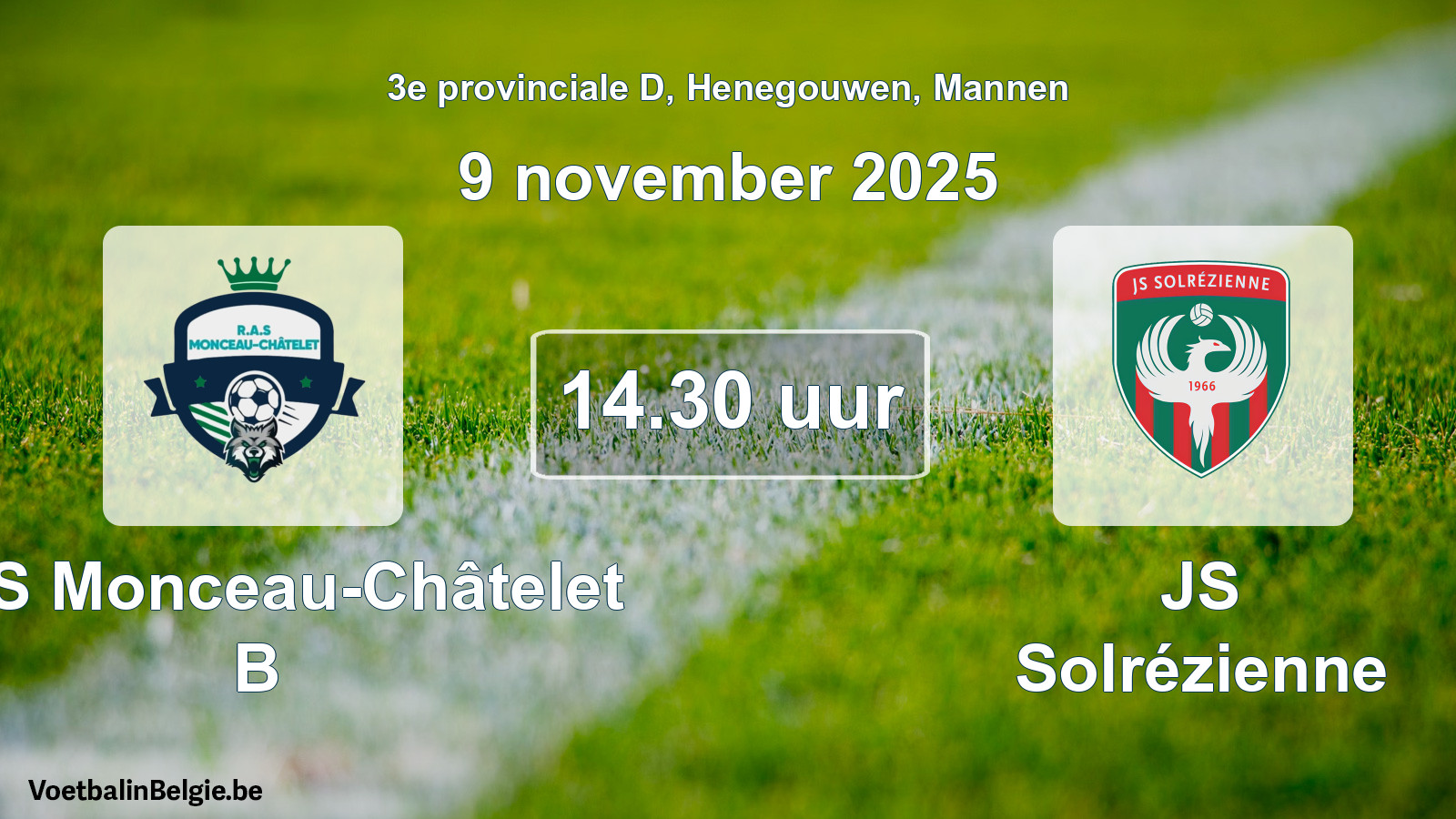 Scheduled match men football: RAS Monceau-Châtelet B - JS Solrézienne (9 November 2025)