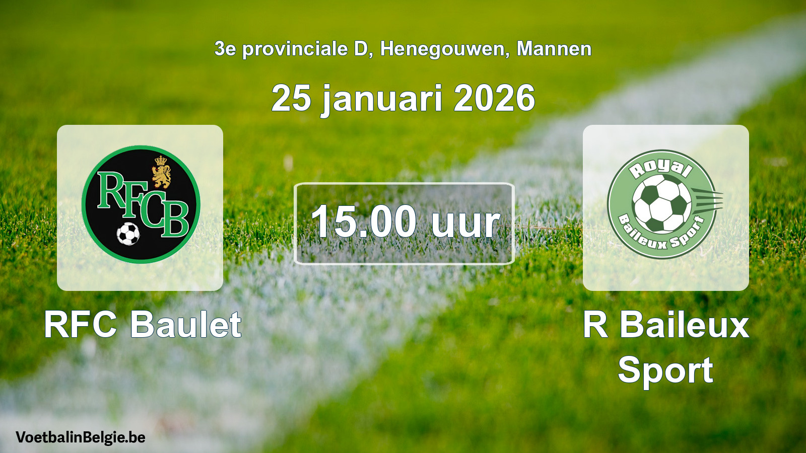Scheduled match men football: RFC Baulet - R Baileux Sport (25 January 2026)