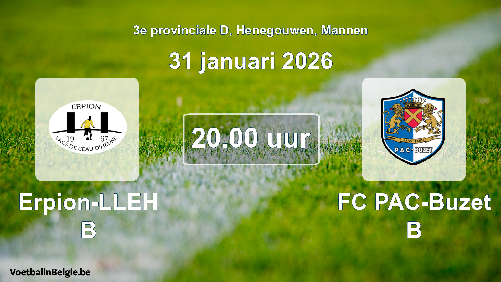 Scheduled match men football: Erpion-LLEH B - FC PAC-Buzet B (31 January 2026)