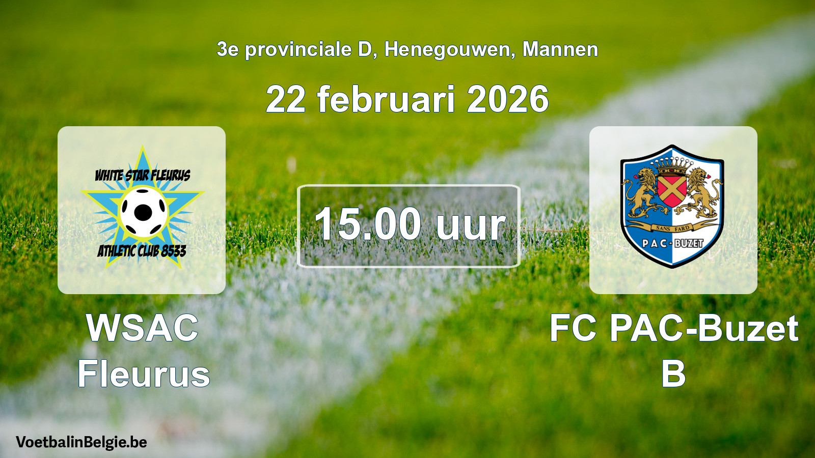 Geplande wedstrijd mannenvoetbal: WSAC Fleurus - FC PAC-Buzet B (22 februari 2026)