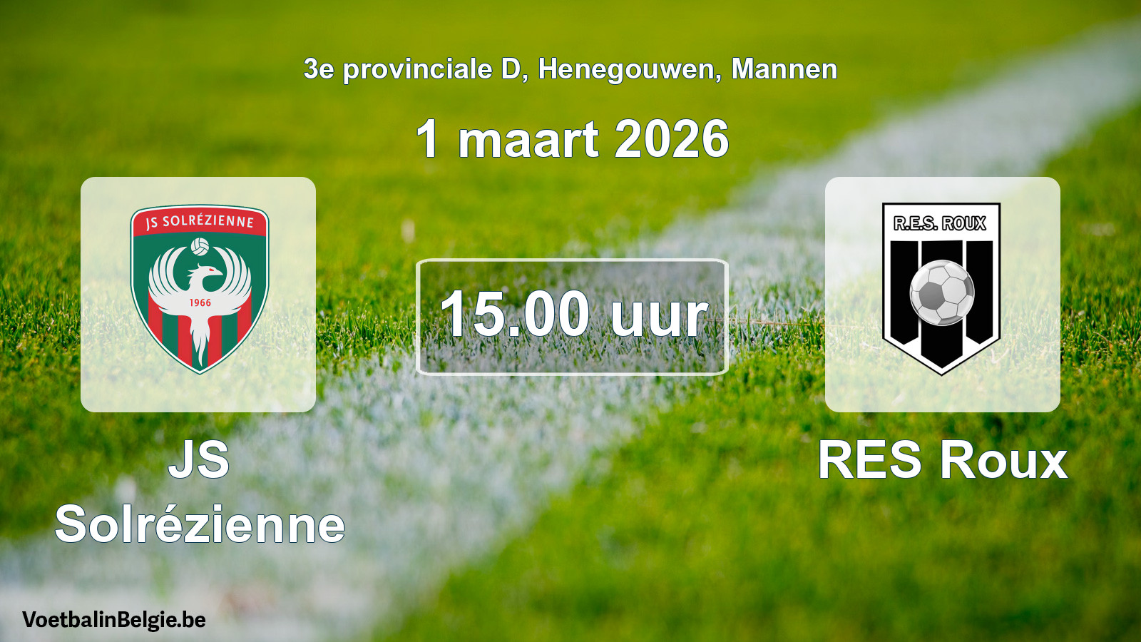 Scheduled match men football: JS Solrézienne - RES Roux (1 March 2026)