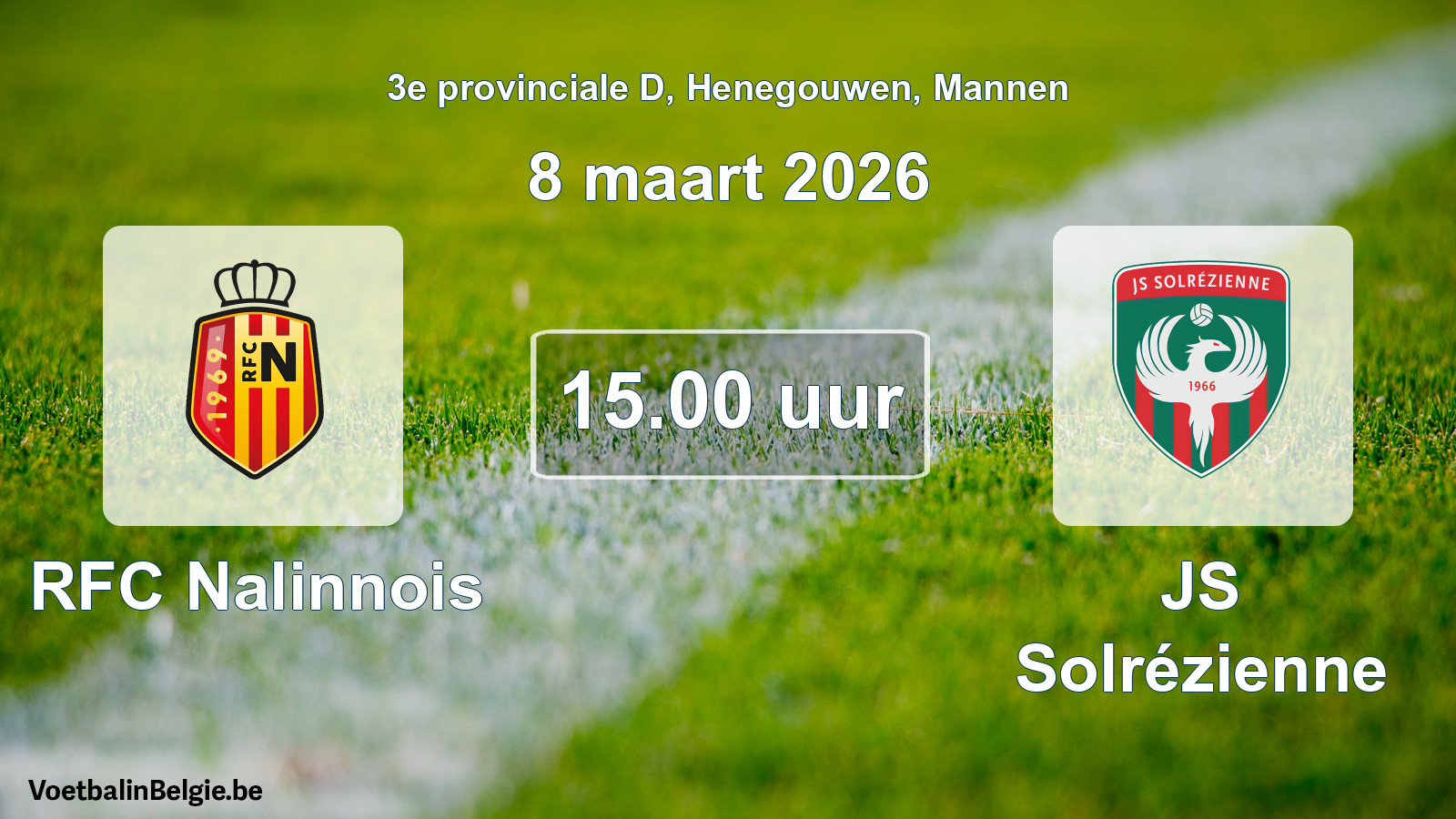 Scheduled match men football: RFC Nalinnois - JS Solrézienne (8 March 2026)
