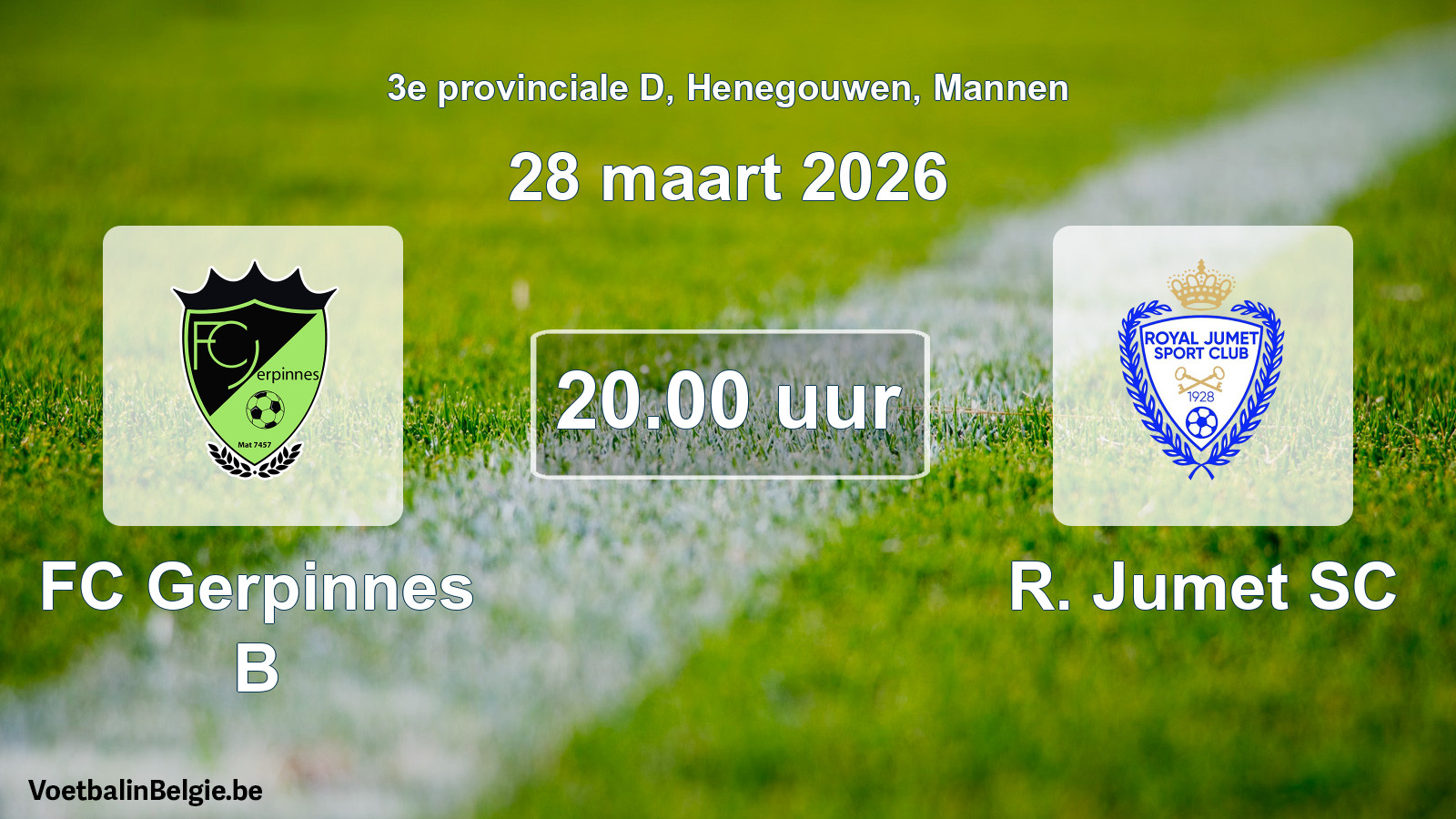 Scheduled match men football: FC Gerpinnes B - R. Jumet SC (28 March 2026)