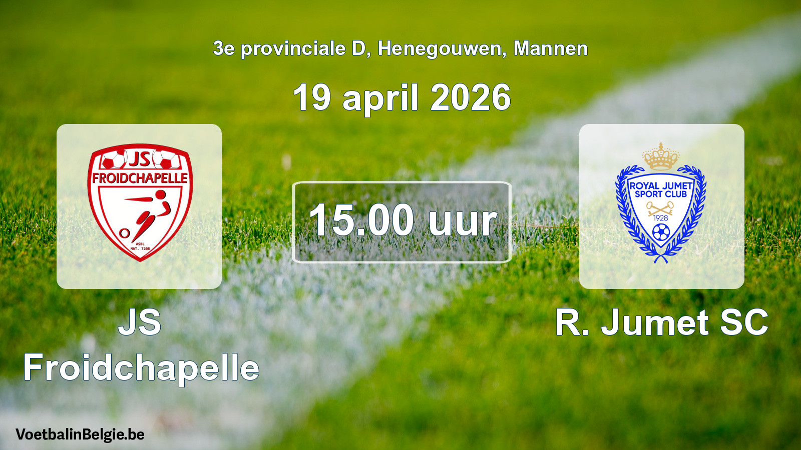 Scheduled match men football: JS Froidchapelle - R. Jumet SC (19 April 2026)