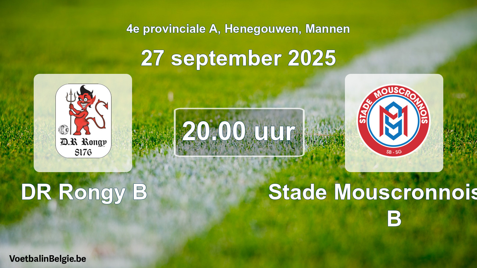 Scheduled match men football: DR Rongy B - Stade Mouscronnois SB B (27 September 2025)