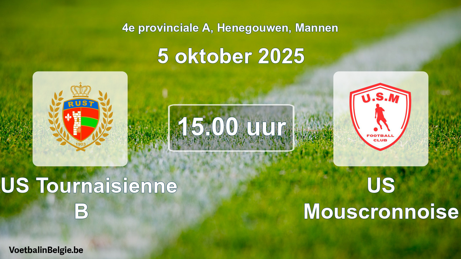 Scheduled match men football: RUS Tournaisienne B - US Mouscronnoise (5 October 2025)