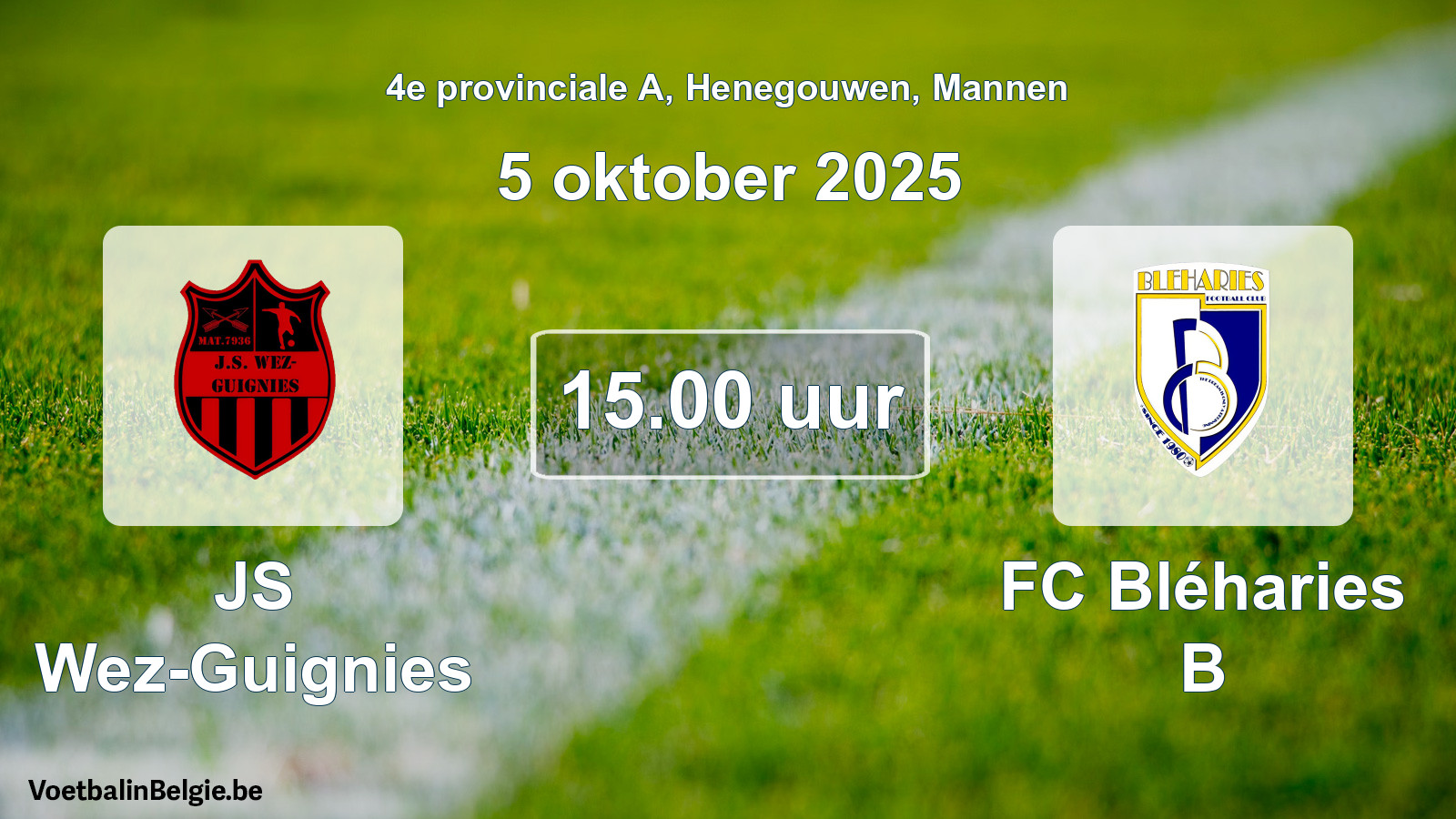 Scheduled match men football: JS Wez-Guignies - FC Bléharies B (5 October 2025)