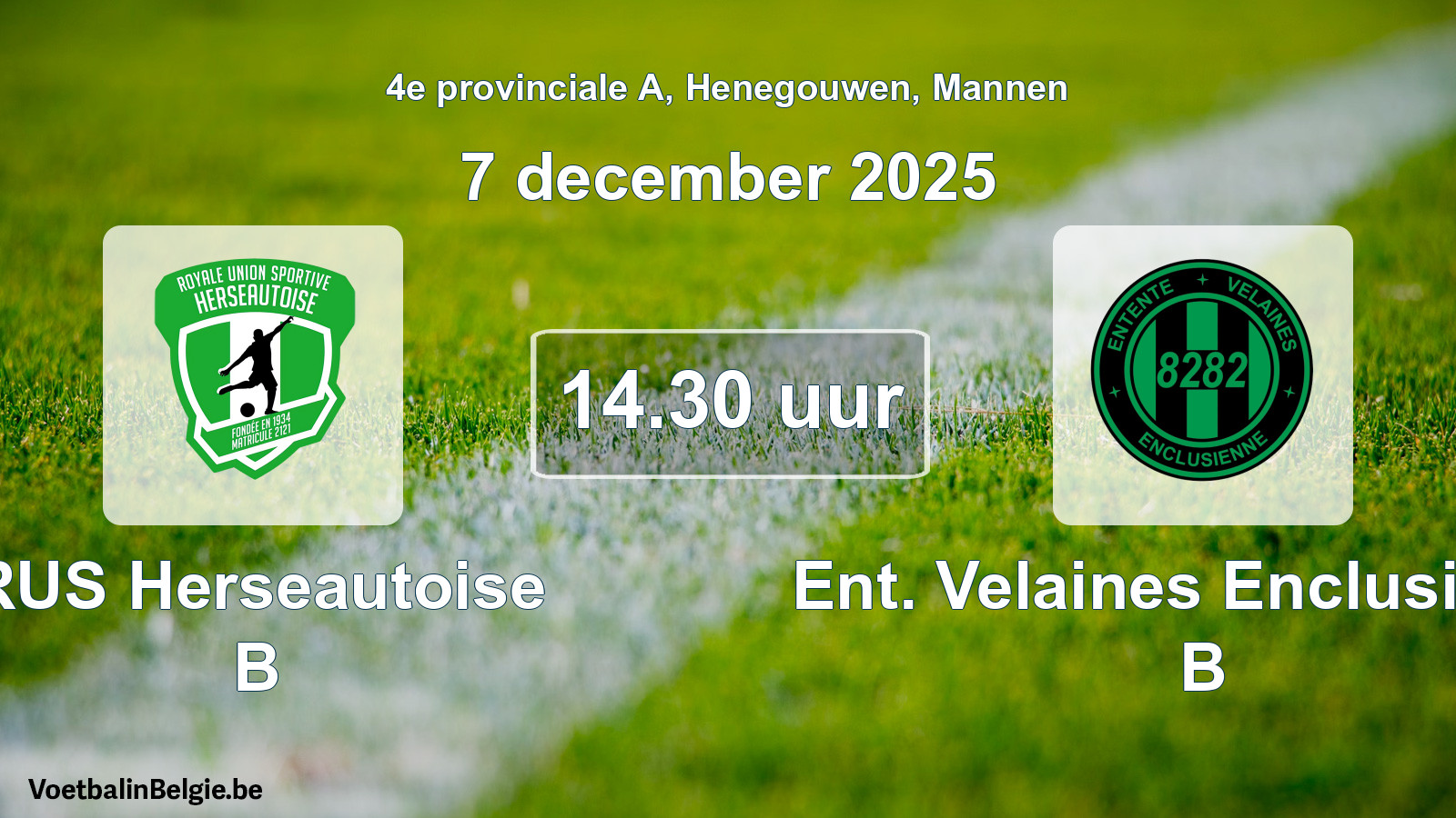 Scheduled match men football: RUS Herseautoise B - Ent. Velaines Enclusienne B (7 December 2025)
